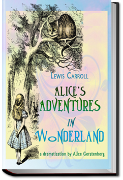 Alice in Wonderland | Alice Gerstenberg